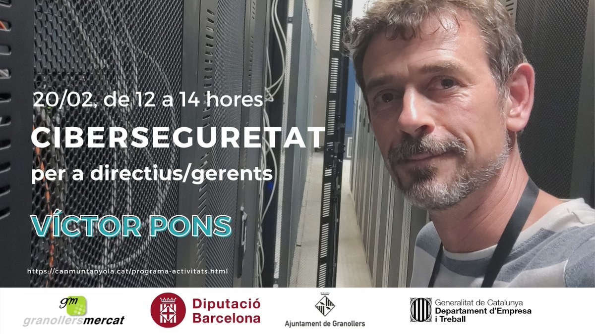 EGranollers's tweet photo. CIBERSEGURETAT PER A PIMES de #granollers

3 tallers  +8 hores d'assessorament gratuït  
1️⃣20/02 Per Propietaris, equips directius  i autònoms  
2️⃣6/03 Per Empleats i càrrecs intermedis usuaris de les  TIC 
3️⃣20/3 Per a Directius i especialistes TIC
Info:  https://t.co/CeYNhHP941 https://t.co/vdWz5th8kh