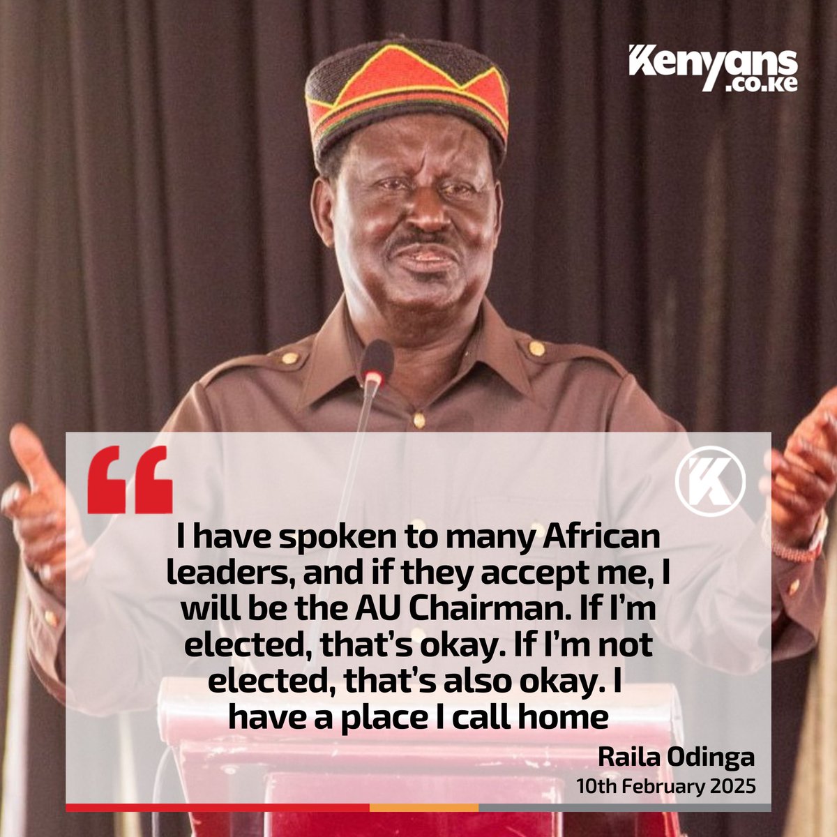 Kenyans's tweet photo. If I’m elected as AU Chairman, that’s okay. If I’m not elected, that’s also okay. I have a place I call home - Raila Odinga https://t.co/GtQxYx0Hrv
