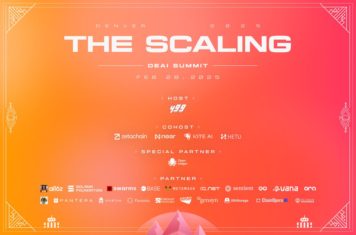 499_Group's tweet photo. 🌐 Thrilled to unveil the currently full lineup of esteemed partners for 'THE SCALING DeAI Summit' in Denver, co-hosted by @NEARProtocol @zetachain @GoKiteAI and @hetu_protocol with our special partner @OpenledgerHQ : #Ai16z @SolanaFoundatin @swarms_corp @base @MetaMask @ionet @SentientAGI  @0G_labs @vana @OraProtocol @sporedotfun @TheSpartanGroup @paramita_vc @ForesightVen @AnimocaVentures @gensynai @EthStorage @ChainOpera_AI @BigBrainVC, among other cutting-edge institutions and projects! 🔗 https://t.co/DIPvDnqKdY

⏱️ Time: Feb 28th, 2025, 11:00 - 19:00 MST
📍 Location: Denver Art Museum

🔍 From trillions of AI agents to decentralized machine learning, autonomous decision-making, and AI-driven scientific discovery—how will these technologies shape the future of security, privacy, and education? Join leading experts in Denver during 'The Scaling DeAI Summit' as we dive into the challenges and opportunities of AI & Web3!
#THESCALING #ETHDenver #AI #Web3 #Desci #DeAI #AIagent #GenerativeAI #DecentralizedAI #AGIz