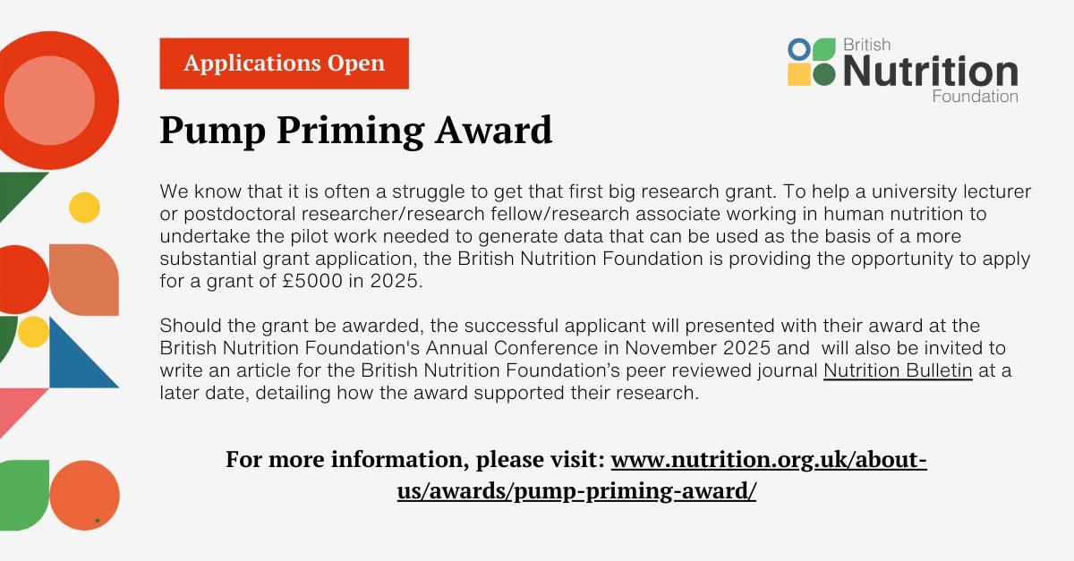 🚨 Applications Open

The British Nutrition Foundation pump priming award provides a £5,000 grant in 2025 to support a researcher working in human nutrition. The grant is to help fund the pilot work needed to generate data for a larger grant application.

nutrition.org.uk/about-us/award…