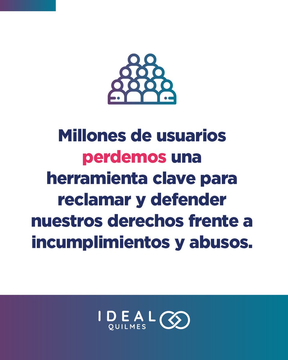 IdealQuilmes's tweet photo. 🤐 Tu derecho a reclamar y defenderte ante un incumplimiento por parte de una empresa está siendo disuelto por decisión del Gobierno Nacional a cargo de Javier Milei. https://t.co/FZFyZxzHJQ