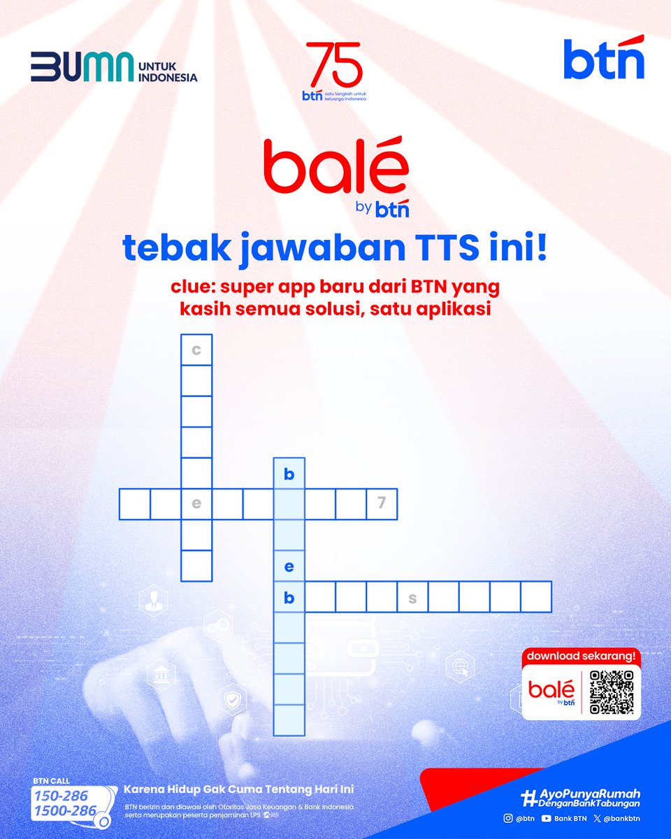 Yeay! Masuk ke episode 2 kuis TTS, jawab kuisnya di kolom komentar dan ikuti syaratnya:

• Follow akun Instagram, Facebook dan X BTN
• Mention 3 teman kamu
• Gunakan hashtag #HUT75BTN dan #balébybtn