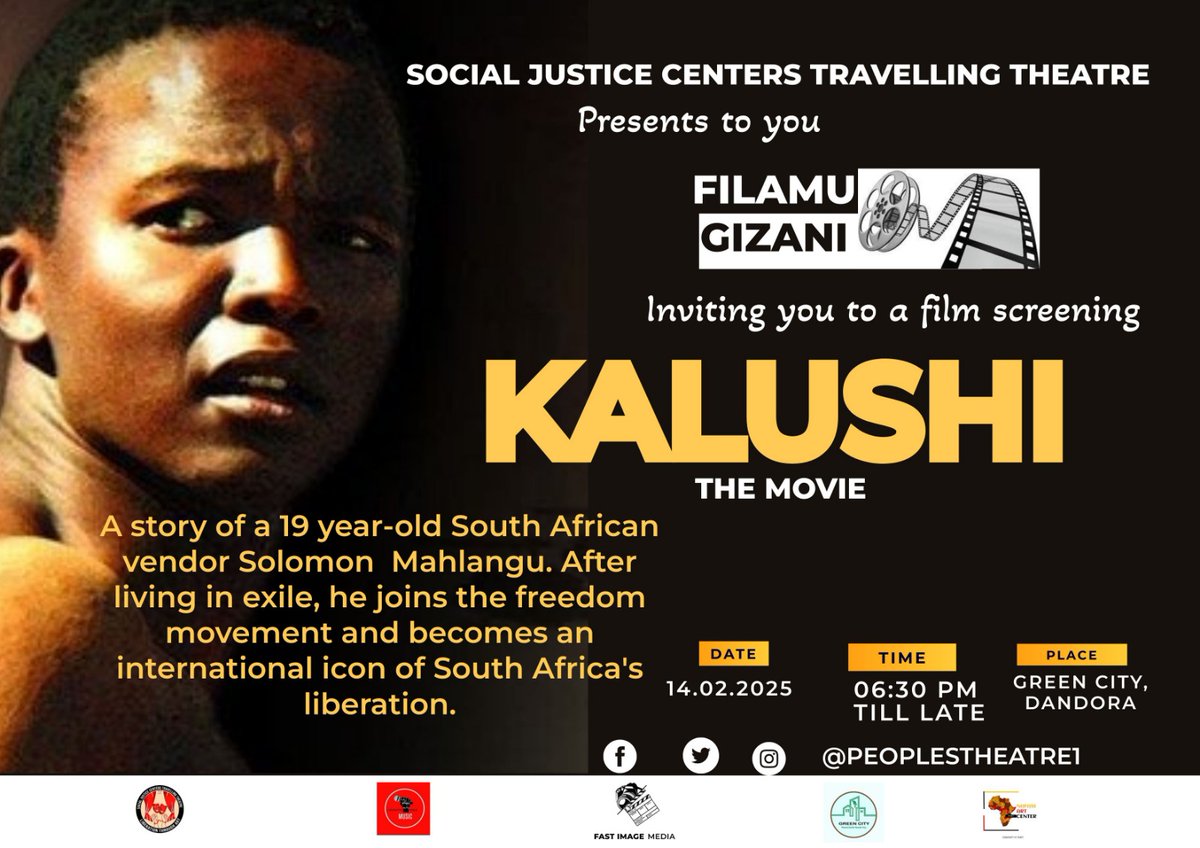 peopletheatre1's tweet image. 📺FILAMU GIZANI 🎬🎭
This Valentines Day we will be showcasing an inspirational film #Kalushi. This is a story of a 19yr old South African vendor Solomon Mahglangu who joined the struggle to free his people against Apartheid.join us as we educate our people through Film.