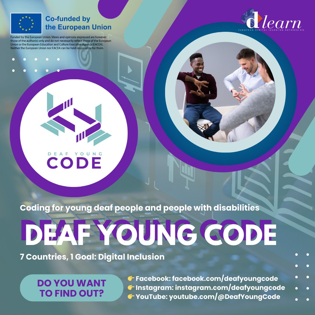 dlearneu's tweet image. 🌍 DLearn for Deaf Young Code! 🌍
🤝 Erasmus+ project promoting coding for young deaf people & individuals with disabilities.
💡 7 countries, 1 goal: Digital Inclusion
👉 More info: Facebook, Instagram, YouTube @DeafYoungCode
#DeafYoungCode #ErasmusPlus #InclusiveCoding #DLearn
