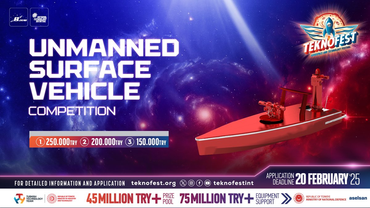 ✦ Unmanned Surface Vehicle Competition 🚀

Apply now with your indigenous projects that will serve in the Blue Homeland. 🌊 

🗓 Application Deadline: February 20, 2025
👉 More Information: mth.tc/UnmannedSurface
🤝 <a href="/tcsavunma/">T.C. Millî Savunma Bakanlığı</a> I <a href="/aselsan/">ASELSAN</a>
