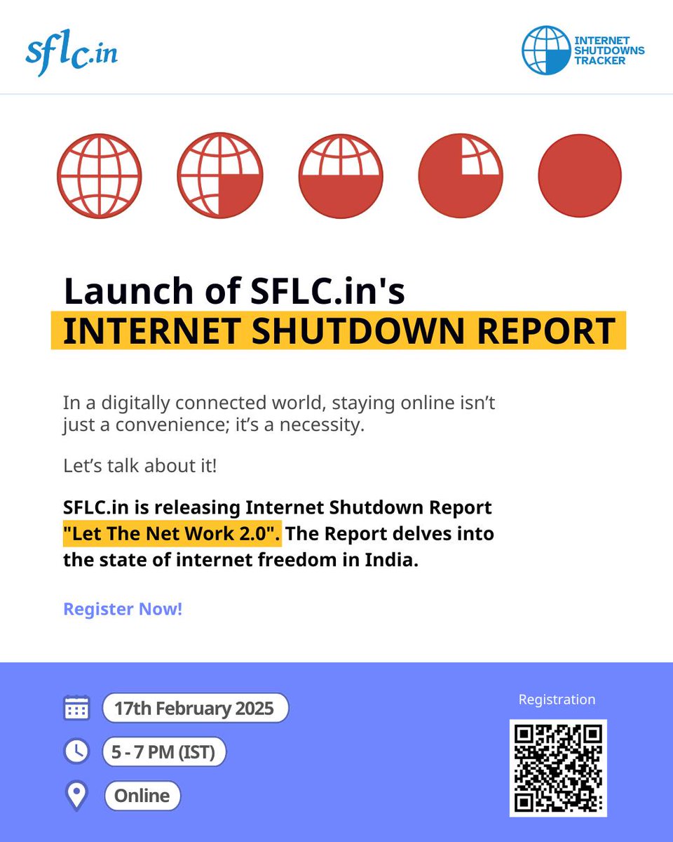 SFLCin's tweet image. #SaveTheDate #RegisterNow

@SFLCin is Launching the Internet Shutdown Report!

In a digitally connected world, staying online isn’t just a convenience; it’s a necessity.

Let’s talk about it!

📅 17 February 2025
🕔 5-7 PM IST
📍 Online

Register Now: forms.sflc.in/s/tfgskojoei15…