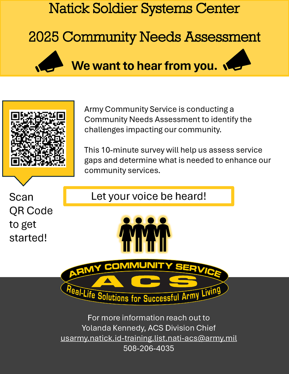 Your voice matters! Natick Army Community Service (ACS) is conducting a Community Needs Assessment, and we want to hear from you.  Don’t miss this opportunity to make your voice heard! #naticksoldiersystemscenter