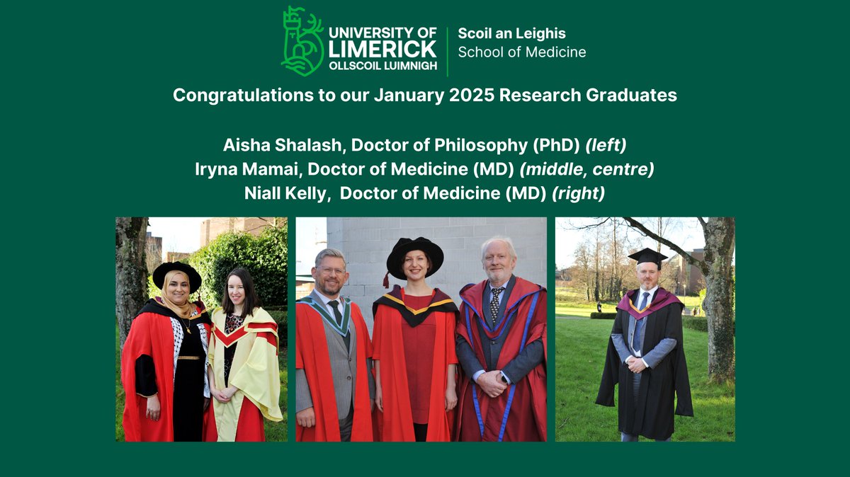 Congratulations to the recent Research Graduates #UL #SchoolofMedicine
