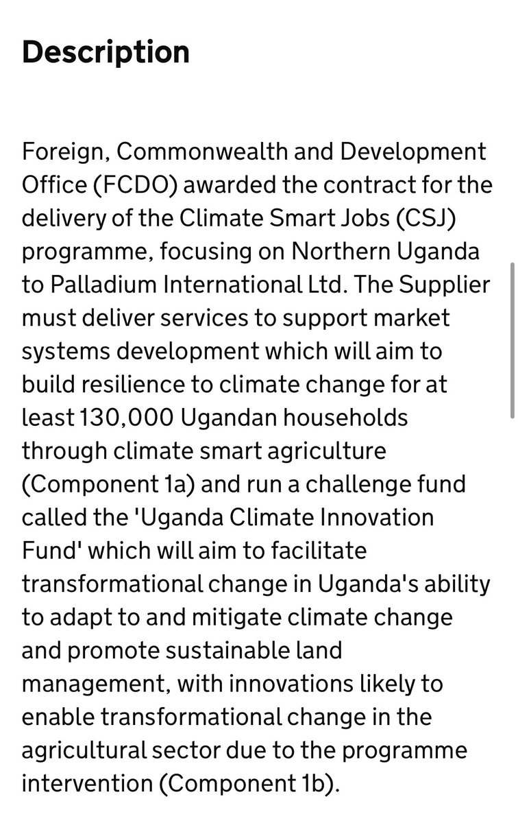 procurementfile's tweet photo. The UK taxpayer will spend £15,500,000 on a contract to deliver a “Climate Smart Jobs Programme in Uganda”

There is an option to extend the contract  up to £23,250,000

Awarded to one supplier, Palladium International

From the UK’s Foreign Commonwealth and Development Office https://t.co/fNvxxgTzrt