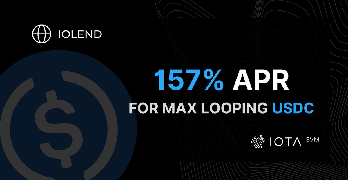 🚀 Earn 157% APR by max looping $USDC on <a href="/iolendfi/">iolendfi</a>, only on <a href="/iota/">IOTA</a> EVM!

Put your assets to work and optimize your yield.

Check it out here 👉 iolend.fi/markets
