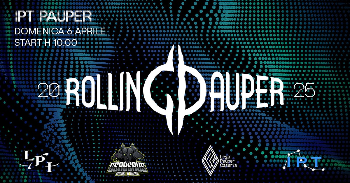 LPCaserta_'s tweet photo. Salve a tutti amici Pauperisti,
Lega Pauper Caserta ha il piacere di invitarvi al nostro IPT: il Rolling Pauper.
Info presso : https://t.co/Sw6D6Tqe7A
#paupergeddon #mtgpauper #legapauperitalia https://t.co/7NgGg4AxDp