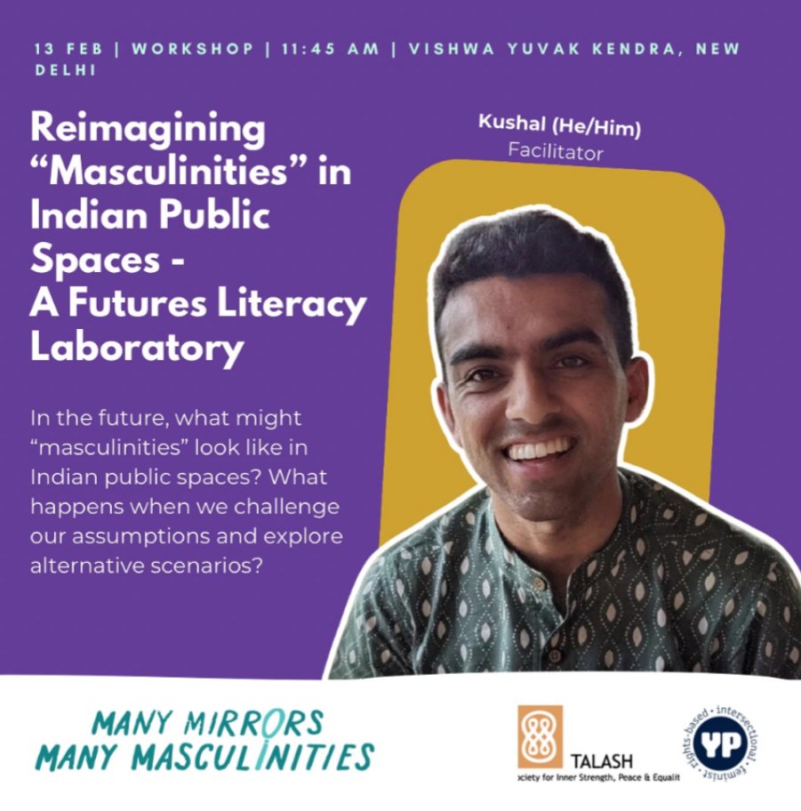 Friends in Delhi ✨

Come along for a futures literacy lab as part of <a href="/TheYPFoundation/">The YP Foundation</a>'s "Many Mirrors, Many Masculinities" conclave, 13-14 February - an exciting two day programme full of panels, workshops, comedy, dance, art and more! 

Register here - docs.google.com/forms/d/e/1FAI…