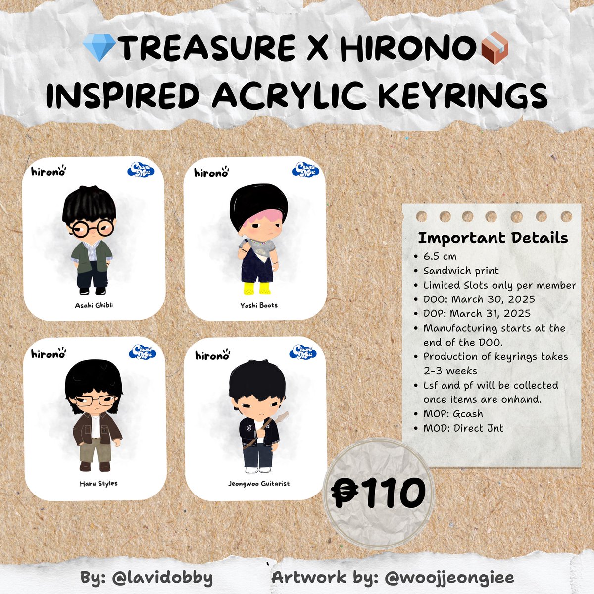 lavidobby's tweet photo. WTS/LFB PH

📦 TREASURE X HIRONO INSPIRED 

PRE- ORDER
(Yoshi, Asahi, Haruto and Jeongwoo) Acrylic Keyrings 

⁃₱110 ea | ₱400 set 
⁃DOO: 03/30/25
⁃DOP: 03/31/25

Dm me or comment MINE + Member + Quantity 

Must take 20+ pcs to push thru

ʚɞ help rt wts lfb ph keyring https://t.co/AHZ34q1tWw