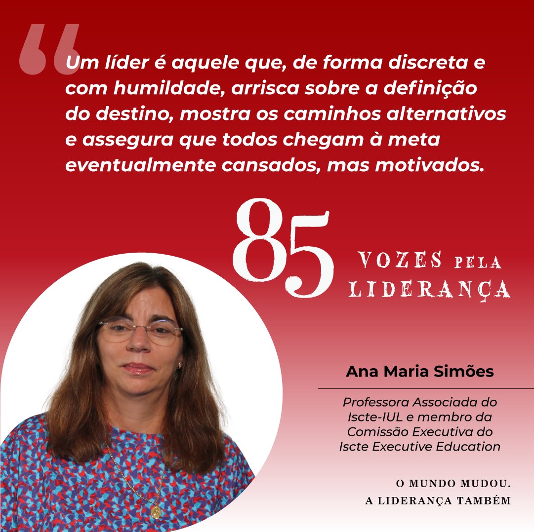Ana Maria Simões, membro da Comissão Executiva do Iscte Executive Education, é uma das Vozes da obra "85 Vozes Pela Liderança".

Se ainda não conhece esta obra, que junta 85 líderes das mais variadas áreas, do que é que está à espera? 

#iscteexecutiveeducation