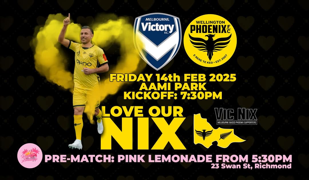 VIC NIX - Melbourne Based Phoenix Supporters (@vicnixfans) on Twitter photo Nothing better than match week in Melbourne.
Bring your Valentine to meet your sporting love the <a href="/WgtnPhoenixFC/">Wellington Phoenix π₯</a>
Friday 14th AAMI Park
Pink Lemonade from 5:30pm
facebook.com/share/16DKuoF9β¦
#COYN Nothing better than match week in Melbourne.
Bring your Valentine to meet your sporting love the <a href="/WgtnPhoenixFC/">Wellington Phoenix π₯</a>
Friday 14th AAMI Park
Pink Lemonade from 5:30pm
facebook.com/share/16DKuoF9β¦
#COYN