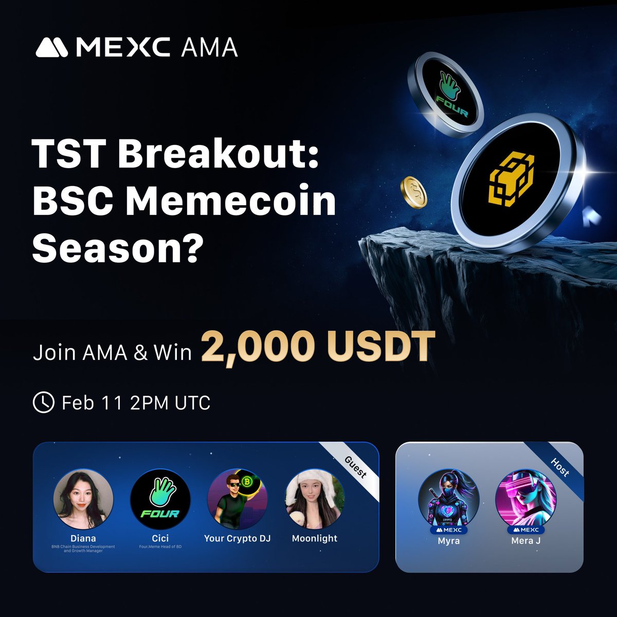 Missed the $TST pump? Don’t miss the next! 🚀
🔥 Join the #MEXCMemePlus AMA with <a href="/BNBCHAIN/">BNB Chain</a>, <a href="/four_meme_/">Four.Meme</a>, <a href="/yourcryptodj/">Your Crypto DJ</a>, and <a href="/Moon1ightSt/">Moonlight🌙月光 🧩 $BARD</a>!

🎯 Topic: $TST’s Breakout: Is BSC Memecoin Season Next?

🔔 Set a reminder: x.com/i/spaces/1nAKE… 

🎁 Win your share of 2,000 USDT: