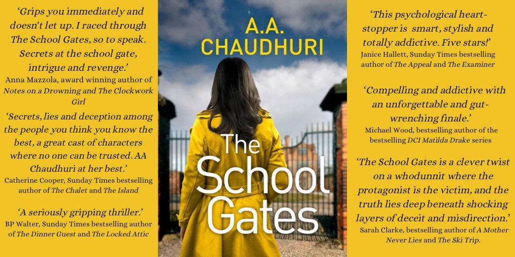 A.A. Chaudhuri (@aachaudhuri) on Twitter photo Some fantastic early reviews for #TheSchoolGates coming through! Thank you so much to these incredible authors for their lovely words and for being so generous with their time, I’m so grateful and thrilled by their comments. 🙏💛💙💛 <a href="/HeraBooks/">Hera Books</a> Some fantastic early reviews for #TheSchoolGates coming through! Thank you so much to these incredible authors for their lovely words and for being so generous with their time, I’m so grateful and thrilled by their comments. 🙏💛💙💛 <a href="/HeraBooks/">Hera Books</a>
