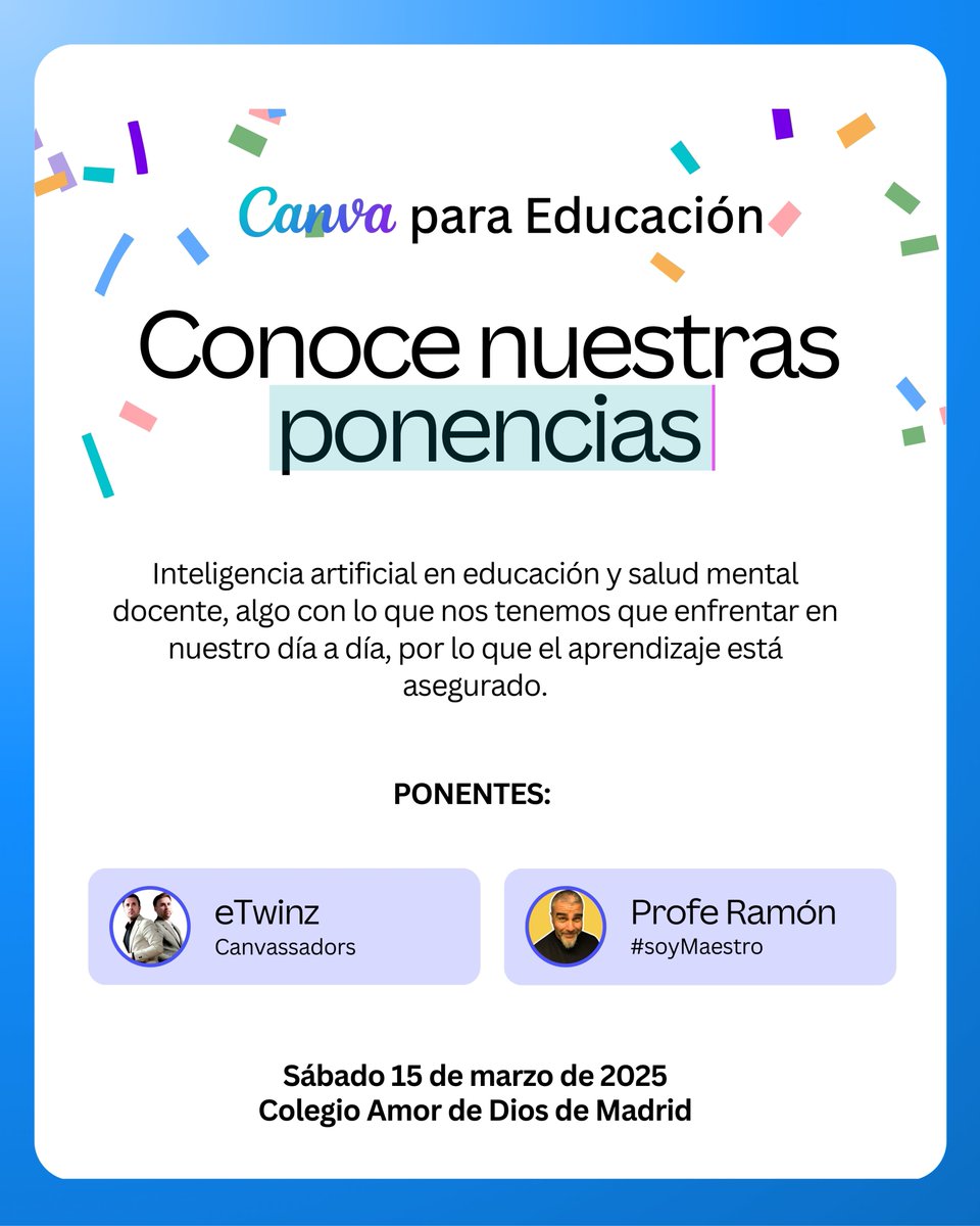 ¿Aún no tienes tu entrada para el primer Canva Teachers Day?

El próximo 15 de marzo tendremos para todos los asistentes dos ponencias que hablarán de inteligencia artificial en educación y salud mental docente, algo con lo que nos tenemos que enfrentar en nuestro día a día.