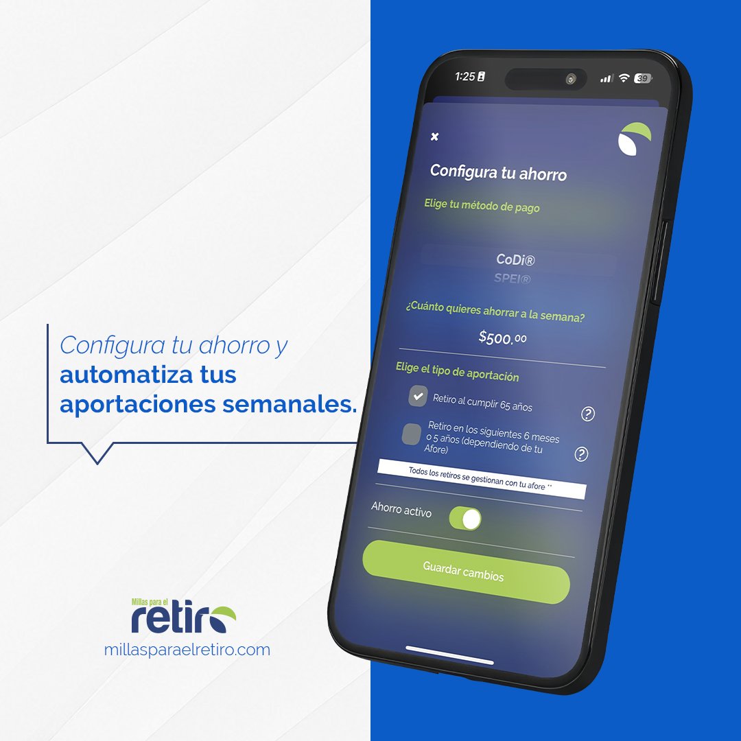 millas_retiro's tweet photo. 🔁 Automatiza tus aportaciones y elimina el estrés de recordar ahorrar.
✅ Tu futuro financiero se construye poco a poco.
✅ Aporta fácilmente con SPEI®, CoDi® o Dimo® desde tu app bancaria.

¡Deja que el hábito trabaje por ti! 🚀 https://t.co/Vp5pm8KKt8