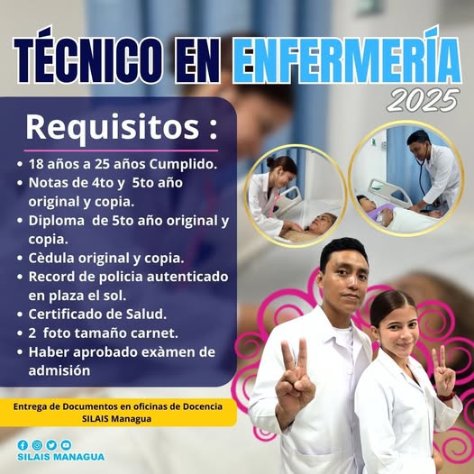 SILAIS Managua abrió la convocatoria para el programa de Técnico en  Enfermería 2025. Los interesados, de entre 18 y 25 años.