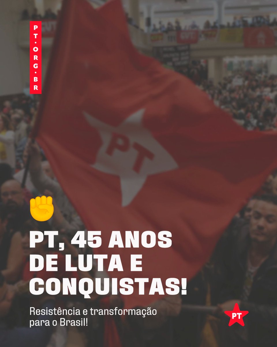 Há 45 anos, o Partido dos Trabalhadores nasceu para dar voz à classe trabalhadora e mudar a história do Brasil! 💪🌍

De enfrentamento à ditadura até a conquista de vitórias imensuráveis como o aumento dos direitos sociais, saúde, educação e moradia para milhões, o PT sempre foi