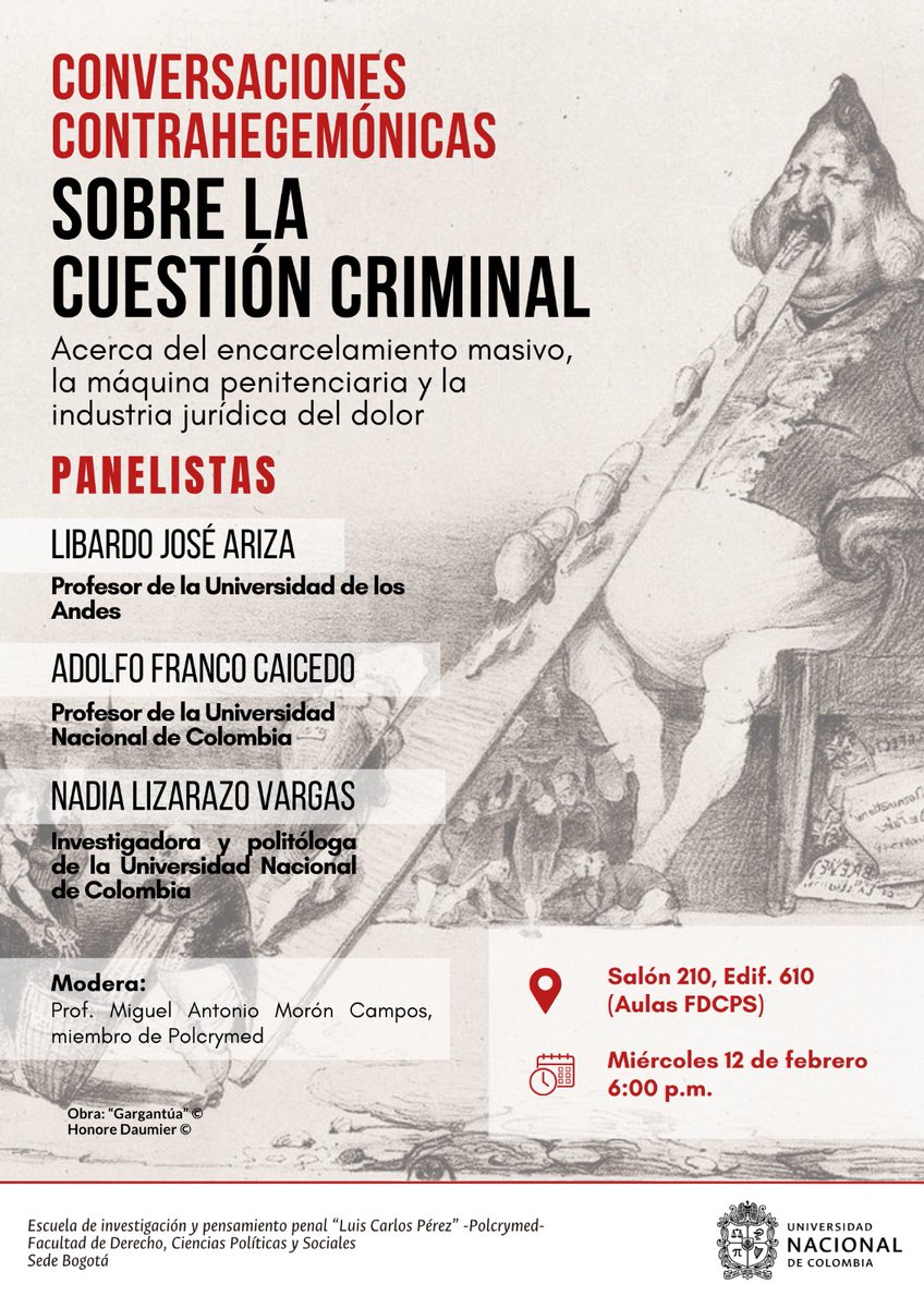 Les invitamos el próximo miércoles 12 de febrero a nuestro primer evento del 2025 “Conversaciones contrahegemónicas sobre la cuestión criminal: Acerca del encarcelamiento masivo, la máquina penitenciaria y la industria jurídica del dolor”. <a href="/EstanisEscalant/">Estanislao Escalante</a> <a href="/fdcps_unal/">Facultad de Derecho, Ciencias Políticas y Sociales</a> #UNAL