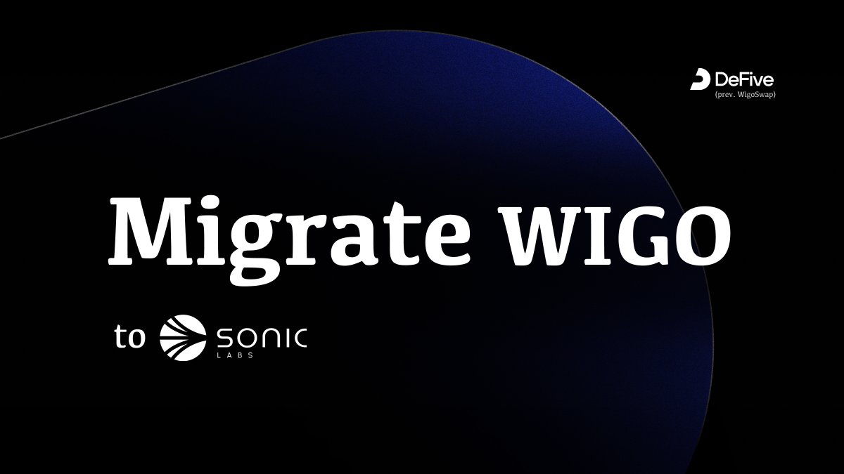 0xDeFive's tweet photo. 🚀 On the first day of migration, over 500M $WIGO have already been prepared for the upgrade to $FIVE on Sonic!

📢 Important:
- $FIVE, $LUMOS, and $SNS are not live on Sonic yet.  
- Don’t wait until the last days, migrate early to avoid any issues.

🔗 Start: https://t.co/E6jUjEfSSV