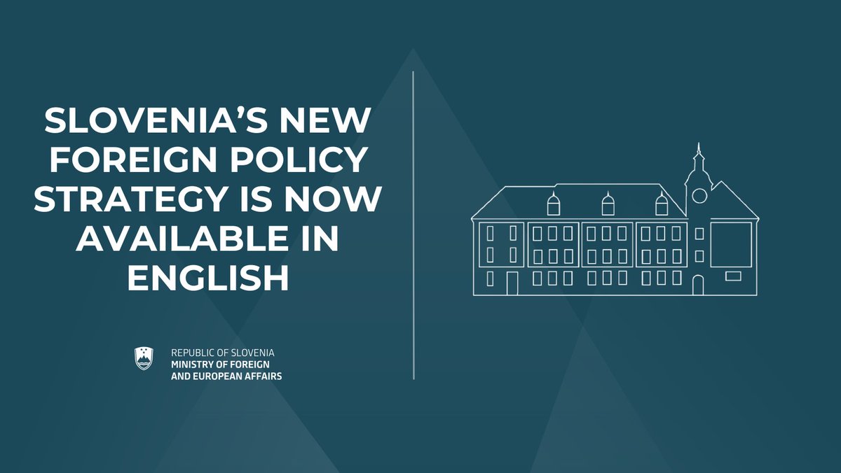 Slovenia’s 🇸🇮 new foreign policy strategy, which is based on inclusiveness, responsibility, security, solidarity and knowledge, is now available in English. 

Check it out 👀👉 gov.si/assets/ministr…