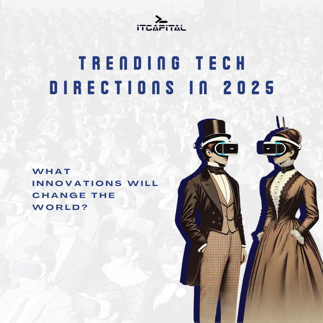ITCapit's tweet image. The world of technology is evolving at an incredible pace, and 2025 will bring even more breakthrough solutions. Here are the key trends that will shape the future 📷

Read more on our Facebook: facebook.com/itcapit/posts/…
