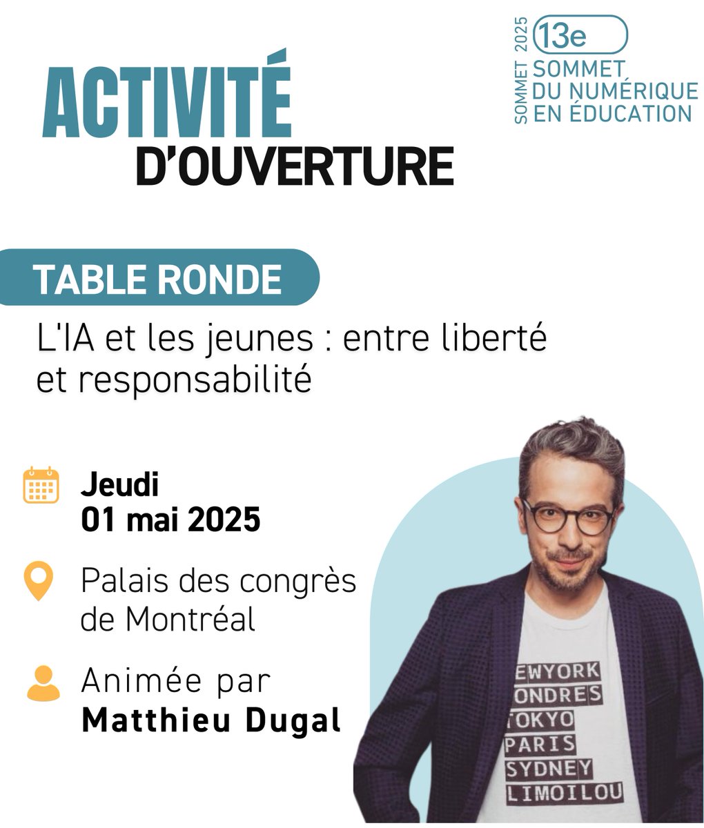 🎤Activité d’ouverture du 13e Sommet du numérique en éducation

🚀Ne ratez pas le coup d'envoi du Sommet avec la table ronde "L’IA et les jeunes : entre liberté et responsabilité" animée par Matthieu Dugal !

🎟️ Inscription 👉 2025.sommetnumerique.ca/fr