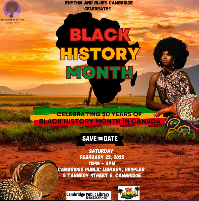 Join Rhythm &amp; Blues Cambridge on Saturday, February 22, 2025 at Cambridge Public Library as they proudly celebrate the 30th year of Black History Month in Canada!

Register here: eventbrite.ca/e/black-histor…