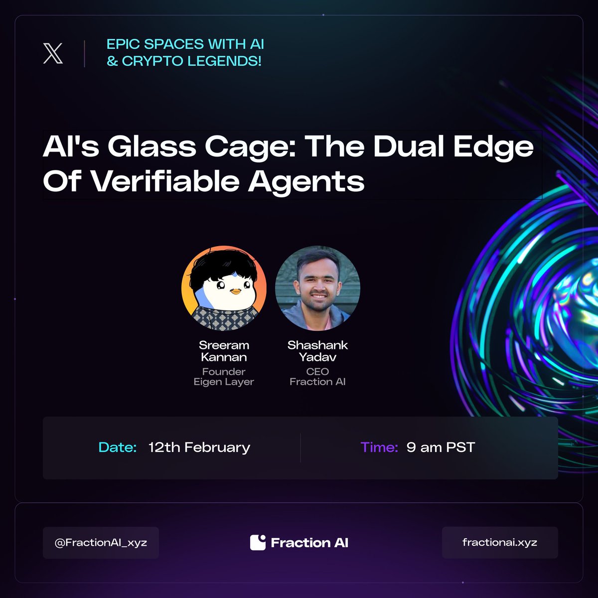 FractionAI_xyz's tweet photo. We are back this week with another incredible speaker. 

Join us for an exclusive live discussion with @sreeramkannan, founder of @eigencloud, and @0xshai, CEO of @FractionAI_xyz, as they explore:

🤖 AI's Glass Cage – The Dual Edge of Verifiable Agents  
📅 Date: 12th February  
⏰ Time: 9 AM PST  

This will be an interesting conversation. Questions? Drop them in the comments below 👇