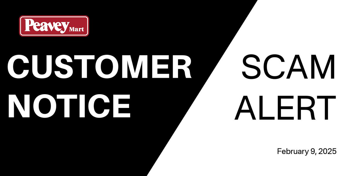Important Notice – Beware of Fake Peavey Mart Websites &amp; Social Media Accounts
(Notice #2, Feb 10, 2025)

Dear Valued Customer,
We want to alert you to fraudulent activity involving fake social media profiles and websites falsely claiming to be Peavey Mart.
✅Our official website