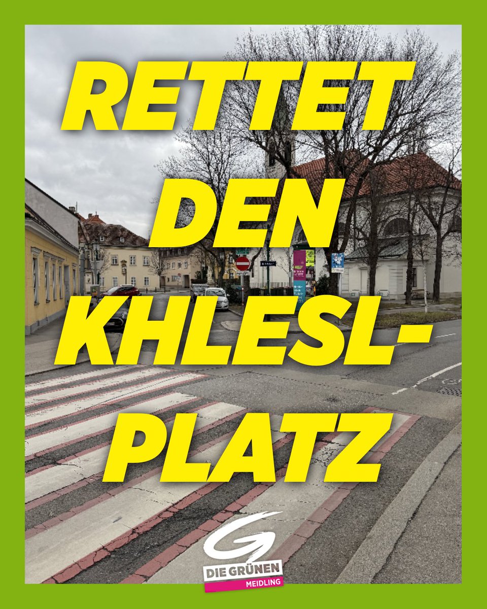 GrueneMeidling's tweet photo. Die Schutzzone am Khleslplatz soll eingeschränkt und aufgeweicht werden, um Gebäude auf bisherigen Grünflächen zu ermöglichen. Wir sagen: Weder Aufweichung noch Verkleinerung der Schutzzone, das historische Erscheinungsbild des Khleslplatzes muss erhalten bleiben! 1/2 https://t.co/2hsz1Voawu