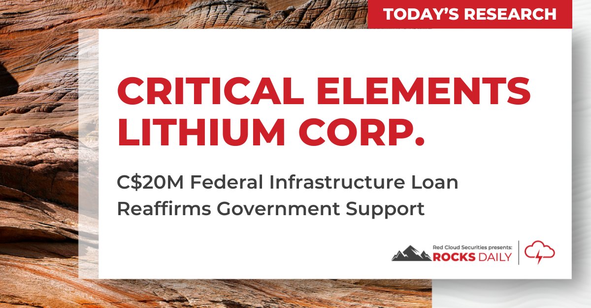 .<a href="/CRECORP/">CRITICAL ELEMENTS LITHIUM CORPORATION</a> has obtained conditional C$20M in Federal funding to help relocate 4.2km of power transmission line infrastructure and build a new electrical substation to supply its Rose #lithium-tantalum project. We believe this loan is a testimony to the government's support for the