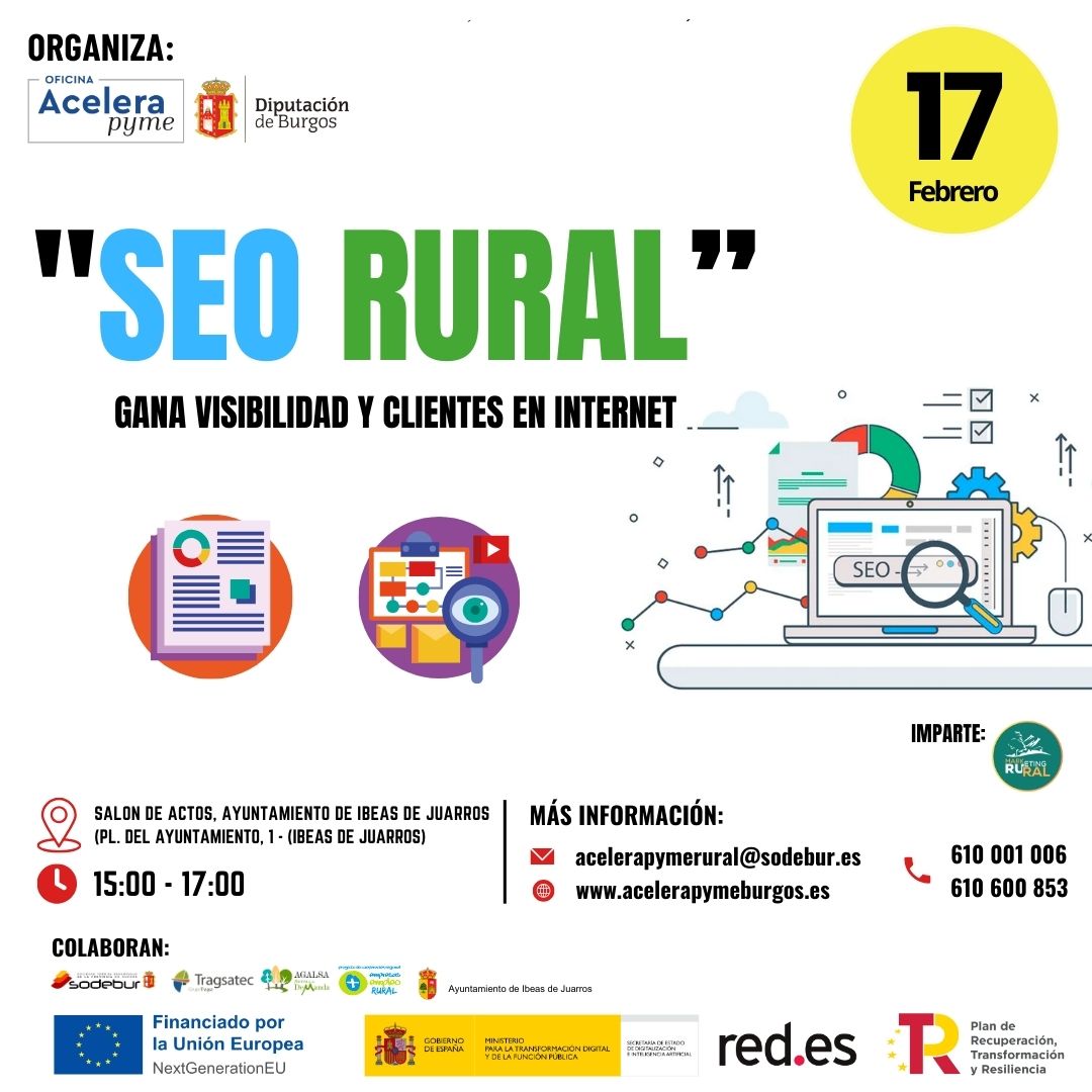 Marketing Rural Digital (@marketingdrural) on Twitter photo 📢 ¡Aprende #SEORural !Gana visibilidad y clientes en Internet!🌍🚀
📅 17 de febrero
🕒 15h a 17h
📍Ibeas de Juarros #Burgos
📌 SEO Local
📌 Marketing de contenidos
📌 Posiciona tu negocio en #Google
🆓 <a href="/AceleraPymeBur/">Acelera Pyme Rural Burgos</a> y <a href="/DipBurgos/">Diputación de Burgos</a>
🔗 Info:👉acelerapymeburgos.es 📢 ¡Aprende #SEORural !Gana visibilidad y clientes en Internet!🌍🚀
📅 17 de febrero
🕒 15h a 17h
📍Ibeas de Juarros #Burgos
📌 SEO Local
📌 Marketing de contenidos
📌 Posiciona tu negocio en #Google
🆓 <a href="/AceleraPymeBur/">Acelera Pyme Rural Burgos</a> y <a href="/DipBurgos/">Diputación de Burgos</a>
🔗 Info:👉acelerapymeburgos.es
