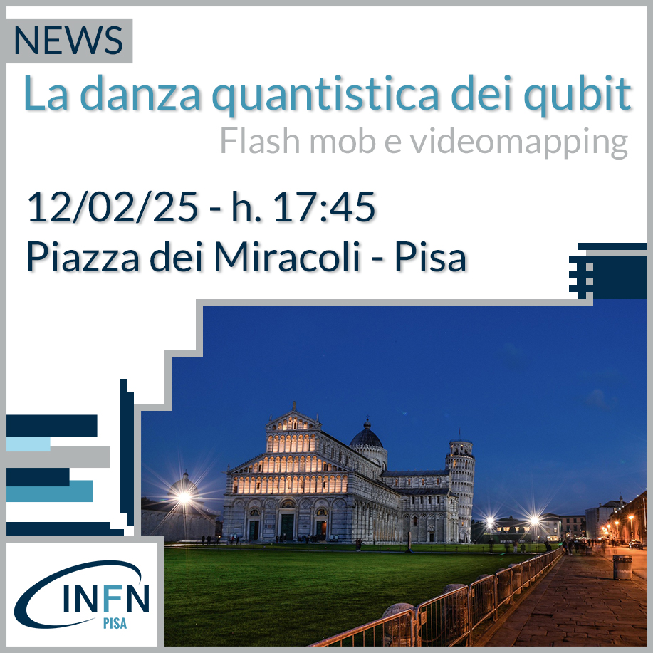 Il 12/02/25 ore 17:45 in Piazza dei Miracoli a Pisa:

La danza quantistica dei qubit, flash mob e videomapping in Piazza dei Miracoli a Pisa.

Maggiori informazioni: l.infn.it/danza-quantist…

<a href="/Unipisa/">Università di Pisa</a> <a href="/INFN_/">INFN</a> <a href="/PhysicsUnipi/">PhysicsUniPi</a> 

#unipi #unipisa #infnpisa #infn #scienza #fisicapisa