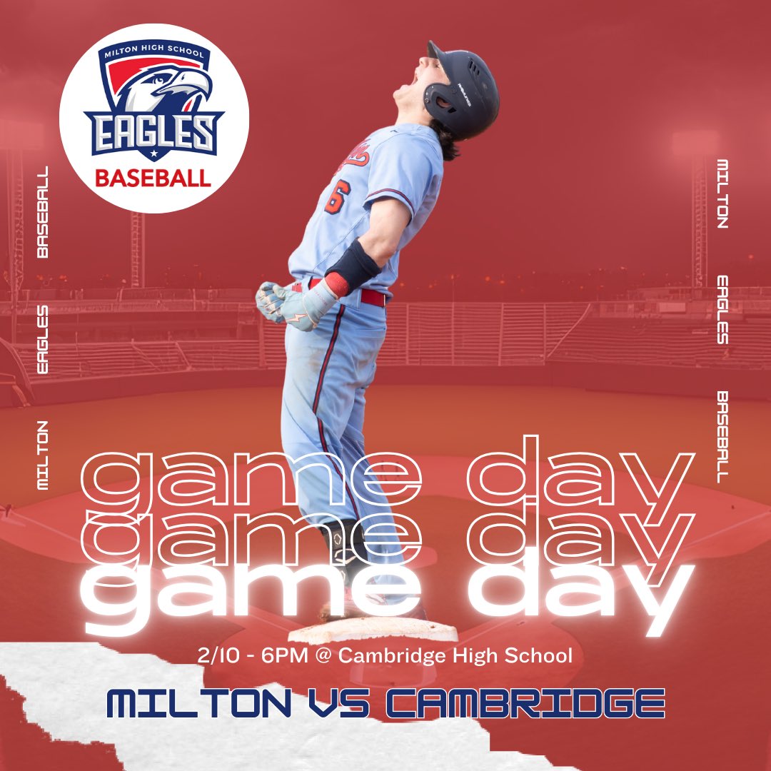 IT’S TIME
Milton vs Cambridge
2/10 - 6:00PM
Cambridge High School