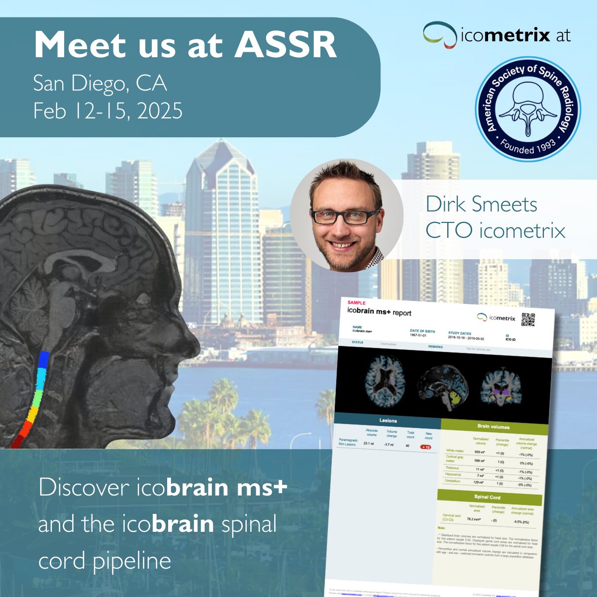 icometrix (@icometrix) on Twitter photo Our CTO, <a href="/dsmeets/">Dirk Smeets</a>, is headed to #ASSR25 in San Diego (Feb 12-15) to share the latest in #AI-powered spinal cord imaging!
🔹 icometrix spinal cord pipeline – deep-learning segmentation for research
🔹 icobrain MS+ – C2-C3 quantification from brain scans
đź“© Connect with Dirk! đź‘‹ Our CTO, <a href="/dsmeets/">Dirk Smeets</a>, is headed to #ASSR25 in San Diego (Feb 12-15) to share the latest in #AI-powered spinal cord imaging!
🔹 icometrix spinal cord pipeline – deep-learning segmentation for research
🔹 icobrain MS+ – C2-C3 quantification from brain scans
đź“© Connect with Dirk! đź‘‹