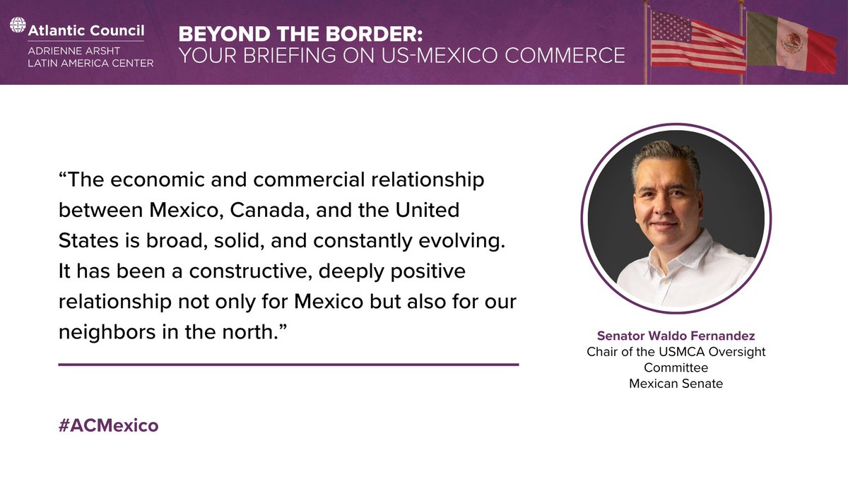 ACLatAm's tweet image. Beyond the Border | @FdzWaldo comments on US-Mexico-Canada economic relationship. #ACMexico Subscribe and read the full newsletter here: atlanticcouncil.org/blogs/beyond-t…