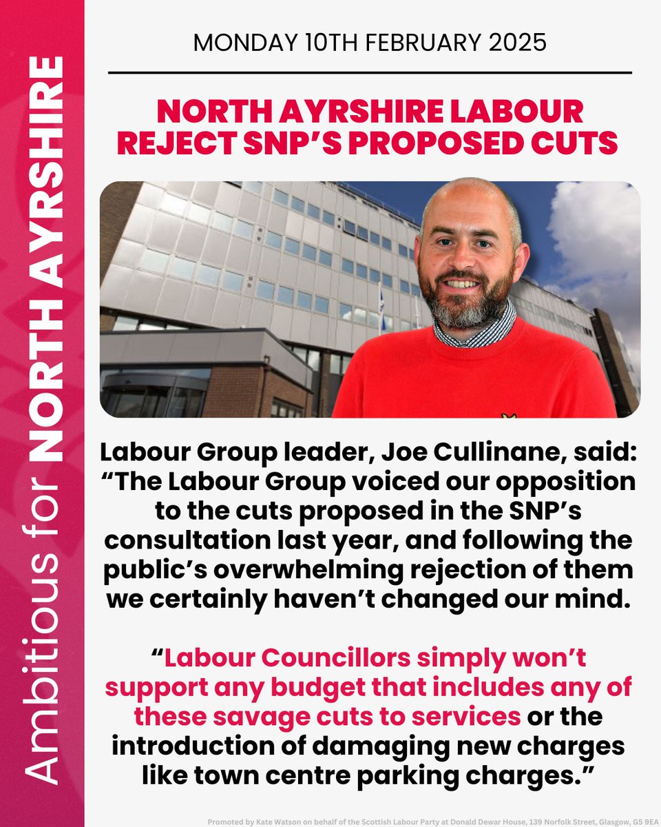 🚨JUST ANNOUNCED: North Ayrshire Labour officially rejects the SNP's proposed savage cuts! Our Labour Councillors won't back any budget that slashes vital services or introduces harmful charges like town centre parking charges.