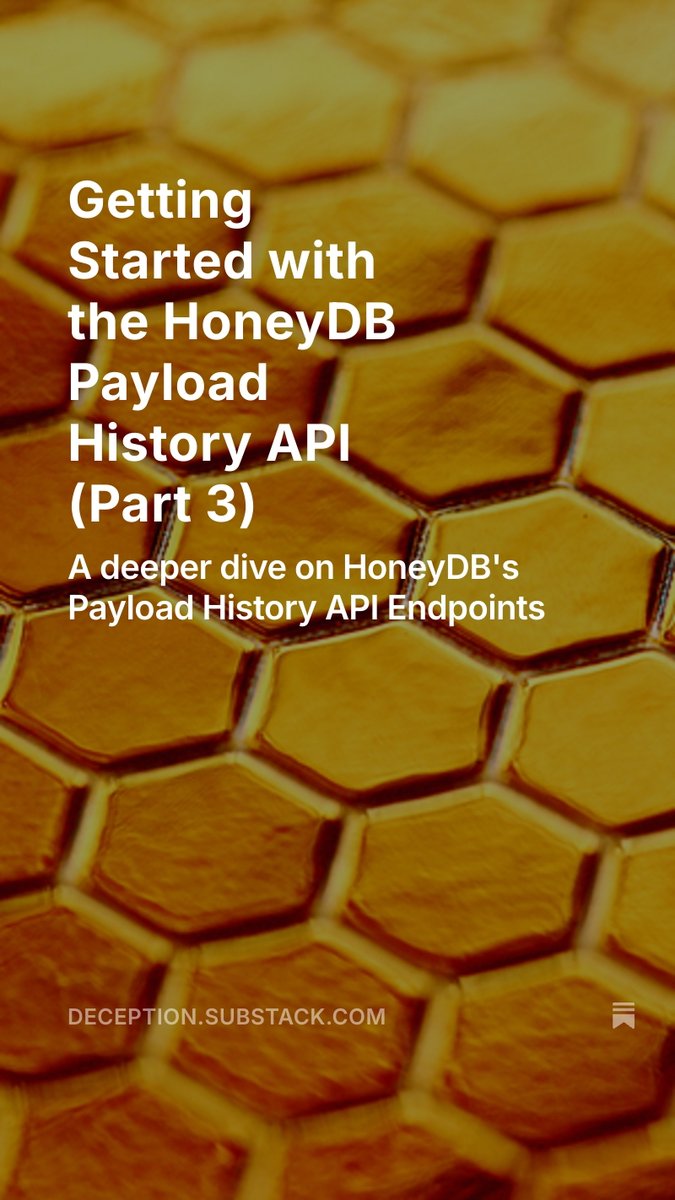 Here's the final installment of the 3 part series on HoneyDB's Payload History API endpoints. In it we describe how to get lists of IP addresses from attribute values used in payloads, enjoy! deception.substack.com/p/getting-star…

#honeydb #honeypot #api #threatintelligence #cybersecurity