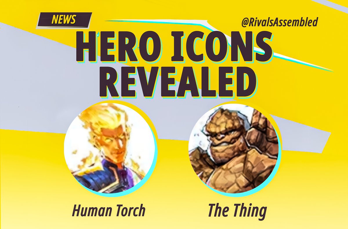 Human Torch and The Thing icons revealed in the official Marvel Rivals Discord