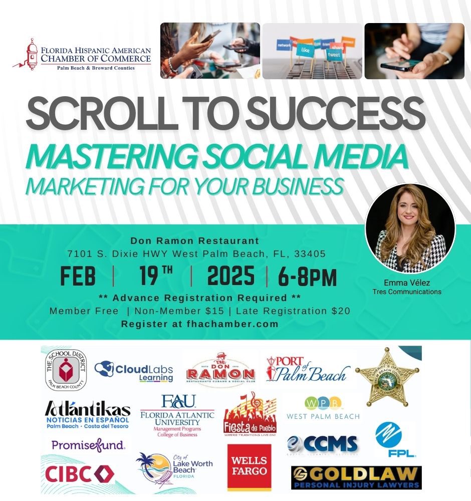 Join the Florida Hispanic American Chamber of Commerce for an exclusive networking and learning opportunity to help you elevate your business through social media marketing! 
RSVP Today! Spaces are limited—reserve your spot now. FHAChamber.com