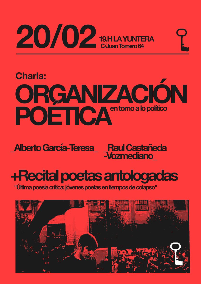 La Yuntera (@layuntera) on Twitter photo 🔴Organización poética en torno a lo político.
El próximo 20 de febrero a las 19:00h. 🔴Organización poética en torno a lo político.
El próximo 20 de febrero a las 19:00h.