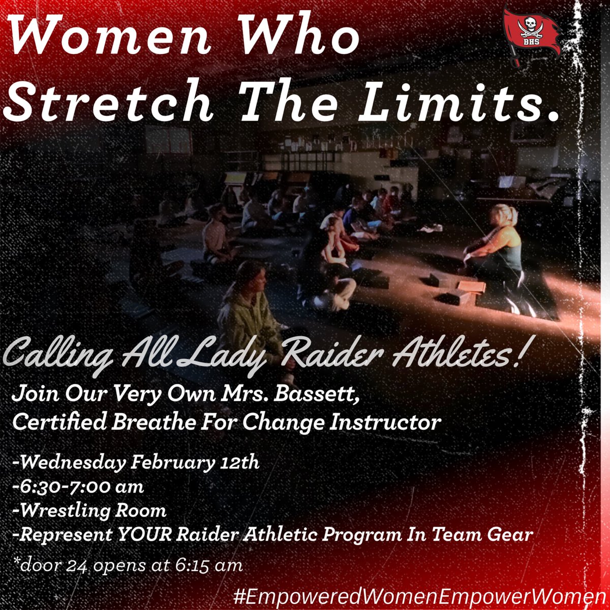 BHSvolleyball_'s tweet photo. Strong women. Strong minds. Strong teams. 💪✨ Calling all Lady Raider Athletes—join us for a morning of mindfulness & movement with our very own Certified Breathe For Change Instructor, Mrs. Bassett! 🖤❤️
#EmpoweredWomenEmpowerWomen #LadyRaiderAthletics #StretchTheLimits https://t.co/A5XrestkB4