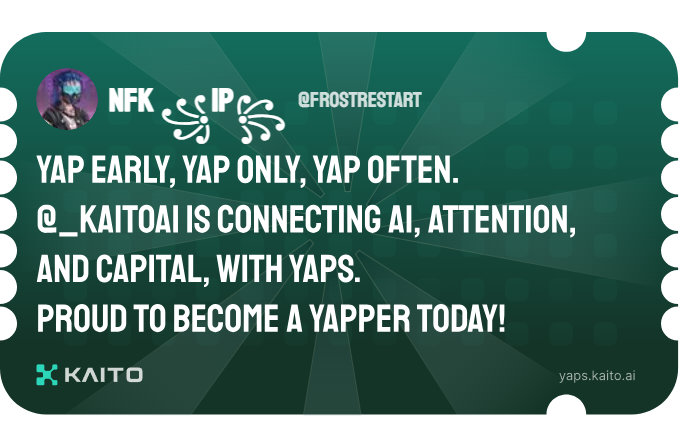 frostrestart's tweet photo. Yap early, yap only, yap often.

@_kaitoai is connecting AI, attention and capital with Yaps.

Just claimed my social card and I'm accumulating Yap points in real-time.

Claim yours 👉 https://t.co/sGN58vvTkQ https://t.co/ZHqomVEKBW