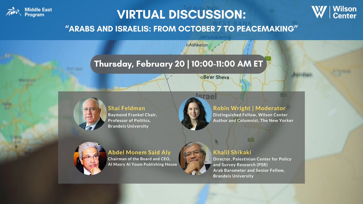 Middle East Program (@wilsoncentermep) on Twitter photo EVENT | Join us for a virtual discussion on a new monograph by the <a href="/CrownCenterMES/">Crown Center for Middle East Studies</a>. <a href="/AbdelmonemSaid1/">Abdel monem Said</a>, <a href="/shaifeldman18/">Shai Feldman</a> & <a href="/KShikaki/">Khalil Shikaki</a> will explore how the Oct 7 Hamas attacks could shape a path to lasting peace.
📅2/20 & 10-11 AM
📩 RSVP: wilsoncenter.org/event/discussi… EVENT | Join us for a virtual discussion on a new monograph by the <a href="/CrownCenterMES/">Crown Center for Middle East Studies</a>. <a href="/AbdelmonemSaid1/">Abdel monem Said</a>, <a href="/shaifeldman18/">Shai Feldman</a> & <a href="/KShikaki/">Khalil Shikaki</a> will explore how the Oct 7 Hamas attacks could shape a path to lasting peace.
📅2/20 & 10-11 AM
📩 RSVP: wilsoncenter.org/event/discussi…