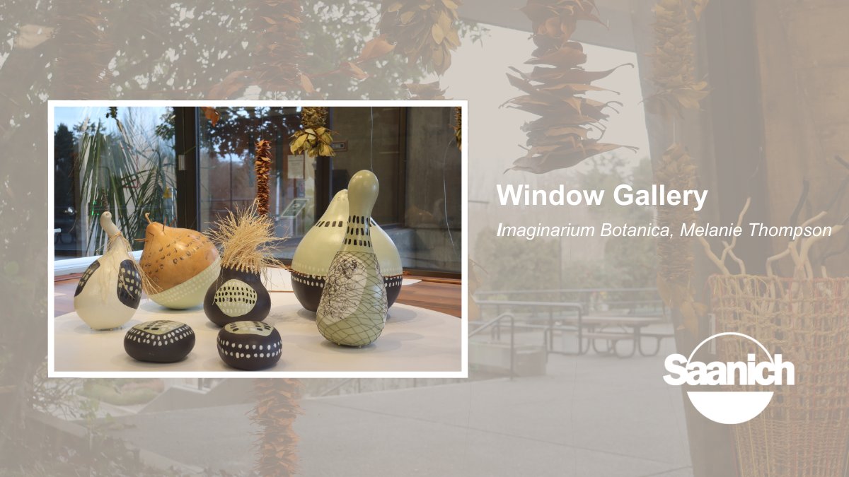 Did you have a chance to see Melanie Thompson's unique Imaginarium Botanica exhibit at Municipal Hall last month? Stop by to check out our latest art exhibits: saanich.ca/EN/main/news-e…