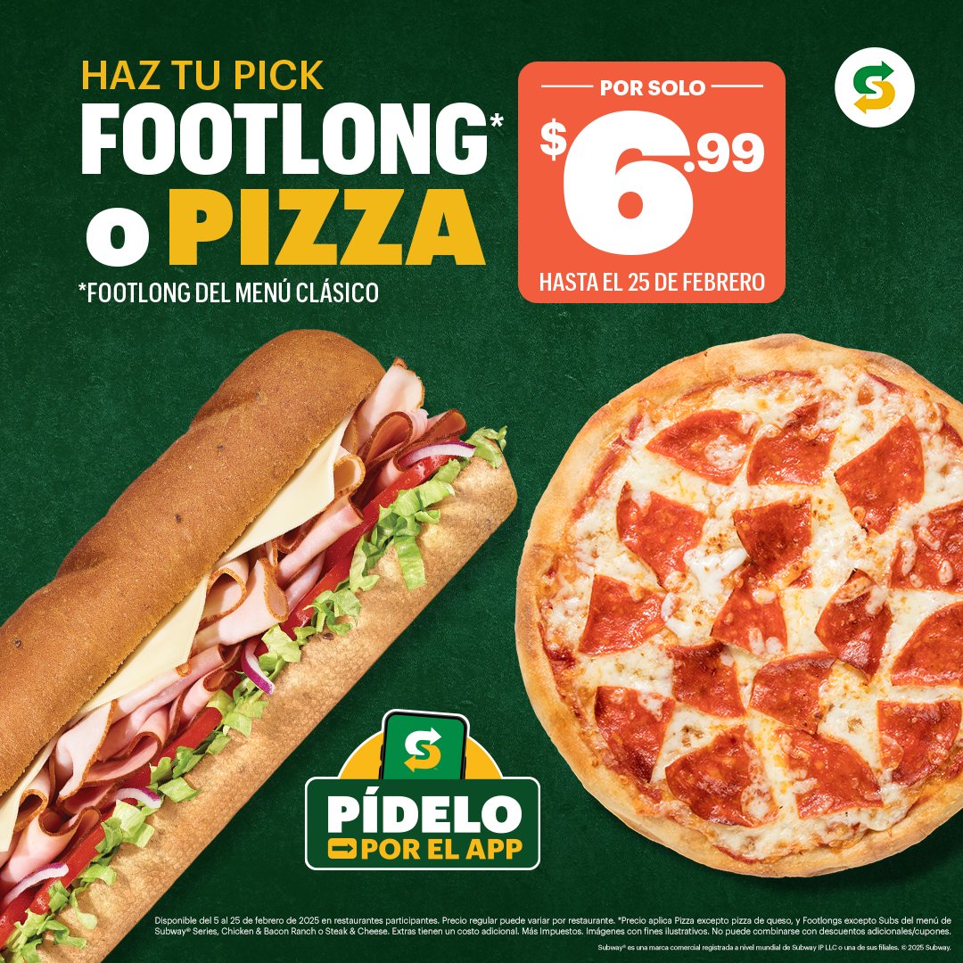 ¿Footlong 🥖 o pizza 🍕? ¡Por solo $6.99, elige tu favorito y disfruta en tu restaurante Subway!
Detalles de la oferta: subway.com/es-pr/legal/pr…